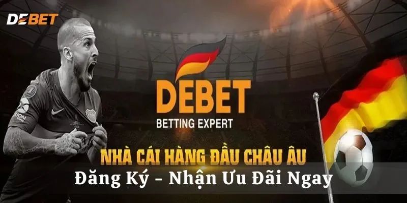 Bối cảnh nhà cái Debet