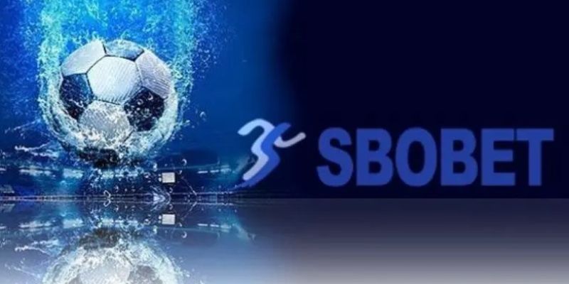 Lý do nên chọn Sbobet